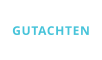 GUTACHTEN